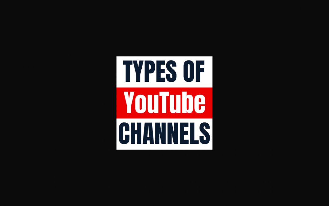 3 Different Types of YouTube Channels!